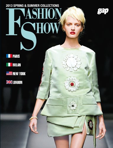 FASHION SHOW 2013 SPRING & S-PARIS MILAN over over NEW YORK over LOND (2012) ISBN: 488357461X [Japanese Import]