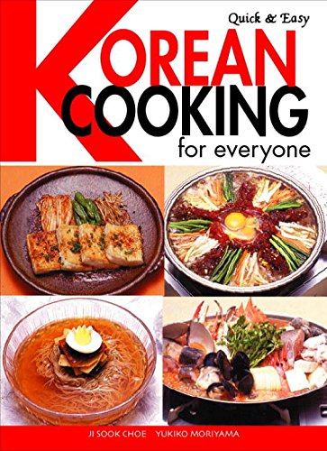 Quick & Easy Korean Cooking For Everyone