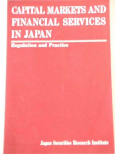 Capital markets and financial services in Japan: Regulation and practice