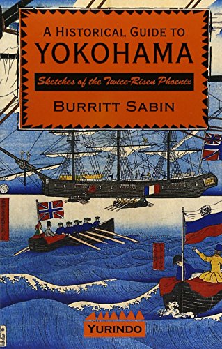 A Historical Guide to Yokohama