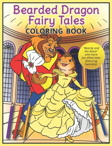 Bearded Dragon Fairy Tales Coloring Book