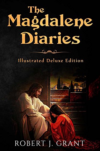 The Magdalene Diaries (Illustrated Deluxe Edition)