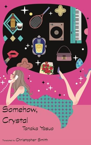 Somehow, Crystal