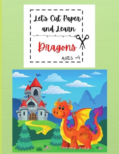 Let's Cut Paper and Learn Dragons