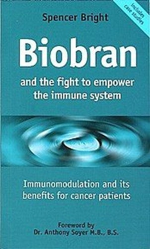 Biobran and the Fight to Empower the Immune System: Immunomodulation and Its Benefits for Cancer Patients