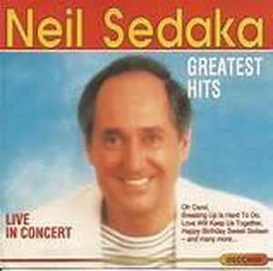 Sedaka Neil - Neil Sedaka Greatest Hits
