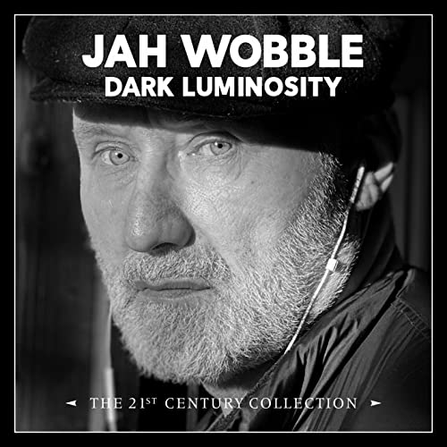 DARK LUMINOSITY - THE 21ST CENTURY COLLECTION
