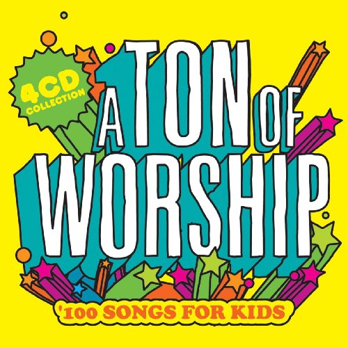 A Ton of Worship: 100 Songs for Kids
