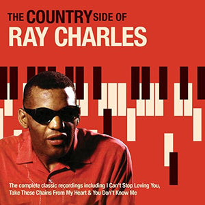 Modern Sounds in Country & Western Music Vols 1 & 2 - The Countryside Of Ray Charles
