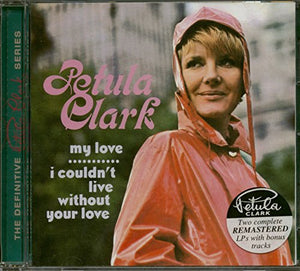 My Love/I Couldn't Live Without Your Love