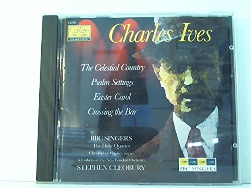 Ives: Choral Works