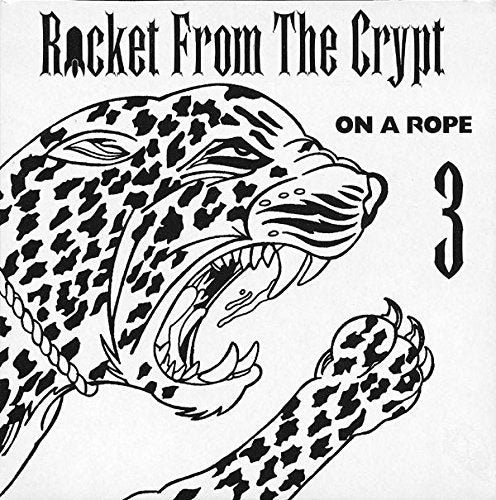 Rocket From the Crypt - On A Rope (Maxi Single)