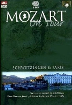 Mozart on Tour: Schwetzingen and Paris - Zacharias and Mitsuko Uchida [2007] [DVD]