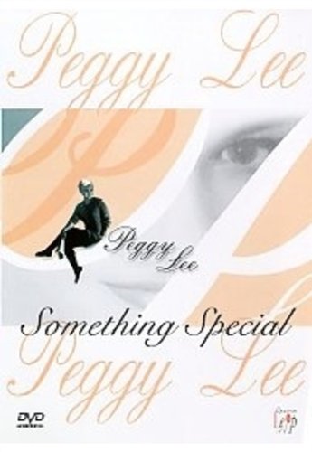 Peggy Lee: Something Special [DVD]