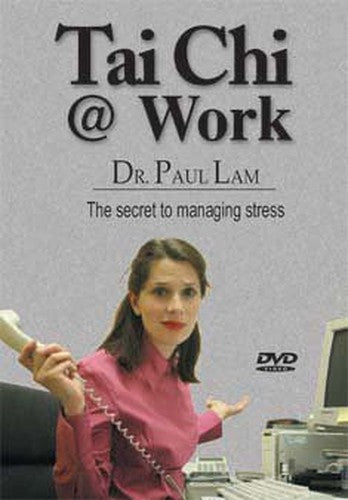 Tai Chi At Work With Dr Paul Lam [DVD]