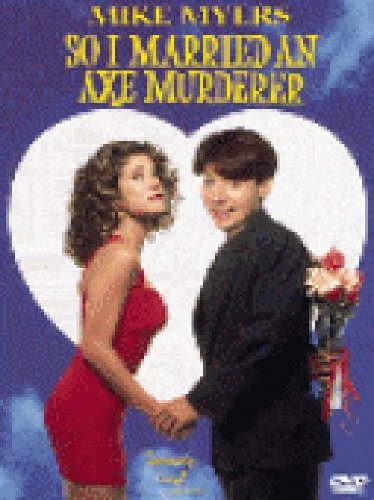 So I Married an Axe Murderer