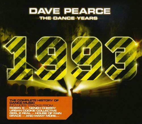 Dave Pearce: The Dance Years 1993