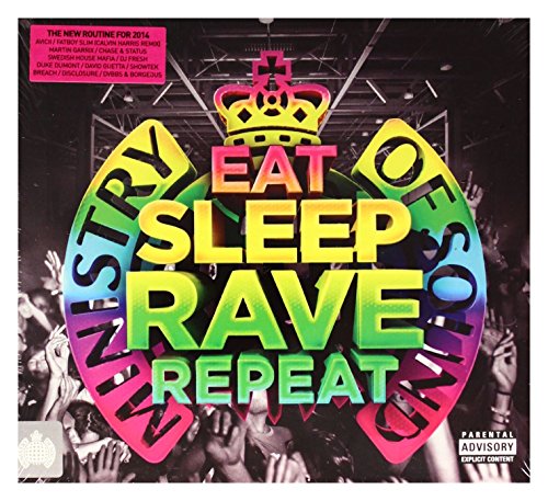 Eat Sleep Rave Repeat