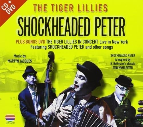 Shockheaded Peter (CD Sized Digipack)