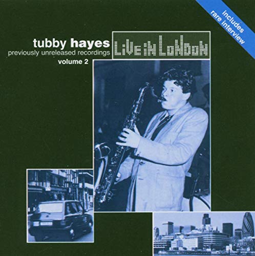 Tubby Hayes-Live In London Vol 2 (Import)