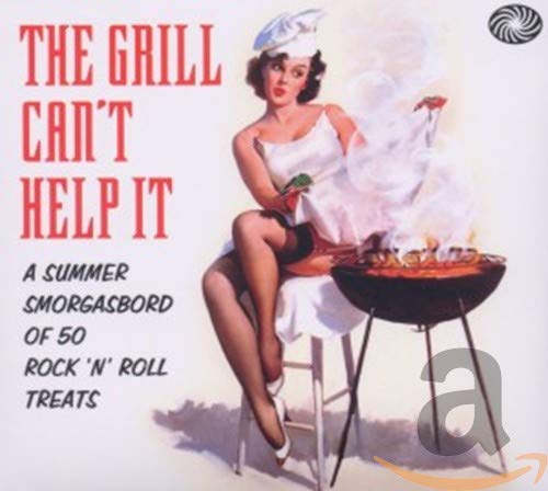 The Grill Can't Help It