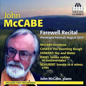 JOHN MCCABE:FAREWELL RECITAL 