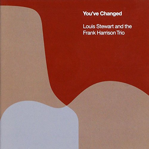 You've Changed