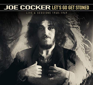 Let's Go Get Stoned - Live & Sessions 1968-1969