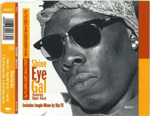 Shine Eye Gal - Shabba Ranks CDS 