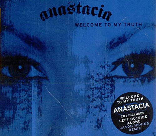Anastacia - Welcome to My Truth 1 (Import)