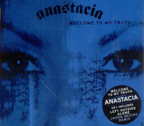 Anastacia - Welcome to My Truth 1 (Import)