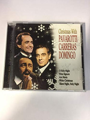 Christmas With Pavarotti - Carreras And Domingo