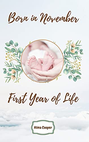 Born in November First Year of Life