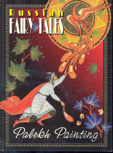Russian Fairy-Tales: Palekh Painting