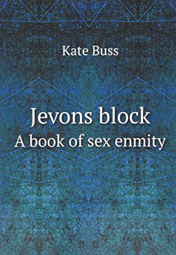 Jevons Block a Book of Sex Enmity