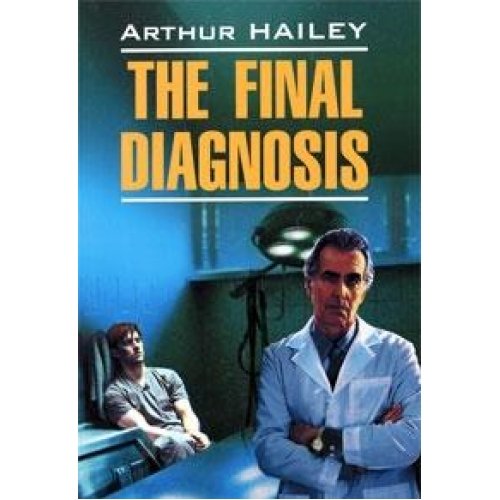 The Final Diagnosis