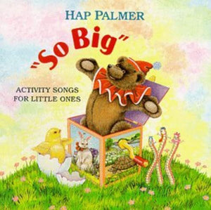 So Big - Activity Songs For Little Ones