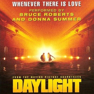 Whenever There Is Love (From the Motion Picture Soundtrack 'Daylight')