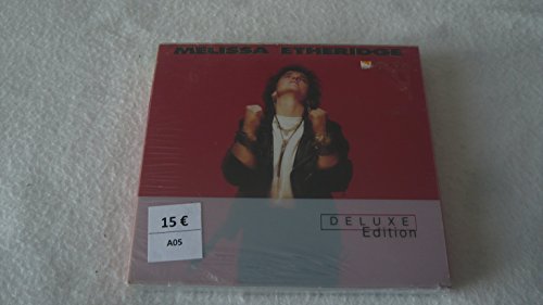 Melissa Etheridge (Deluxe Edition + Bonus Disc)