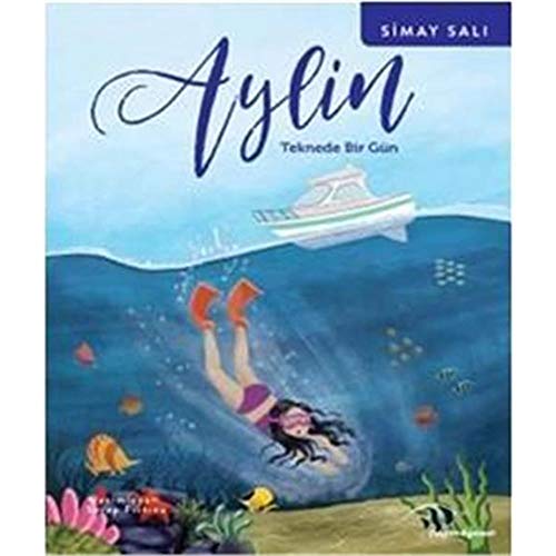 Aylin - Teknede Bir Gün
