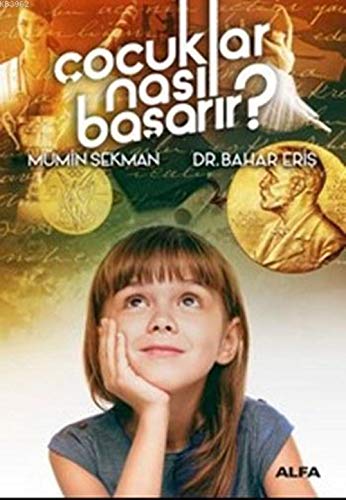 Çocuklar Nasıl Başarır? (Turkish Edition)