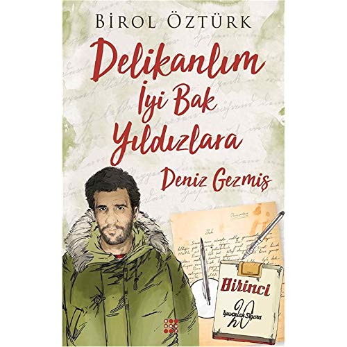 Delikanl?m ?yi Bak Y?ld?zlara - Deniz Gezmi?