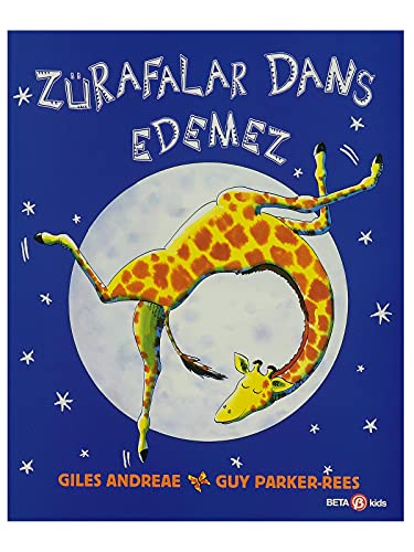 Zürafalar Dans Edemez: 15. Yıl Özel Baskısı