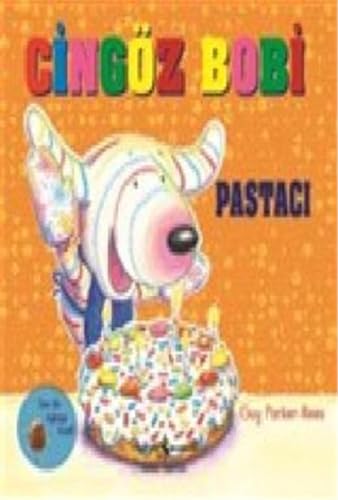 Cingöz Bobi - Pastacı