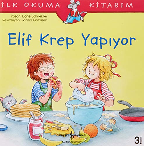 Elif Krep Yap?yor: ?lk Okuma Kitab?m