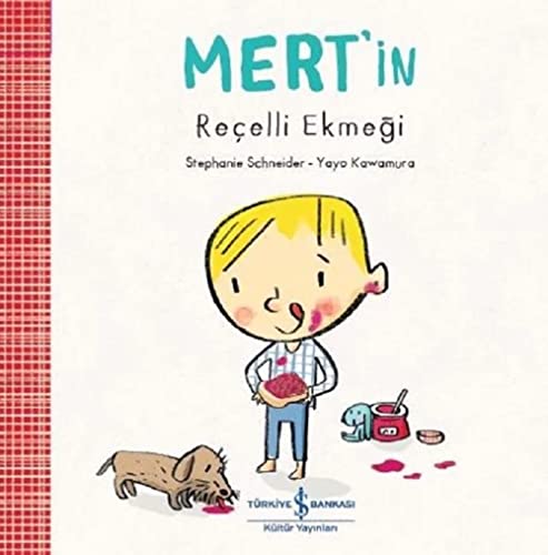 Mert’in Reçelli Ekmeği