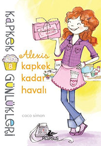 Kapkek Günlükleri 8: Alexis Kapkek Kadar Havalı 