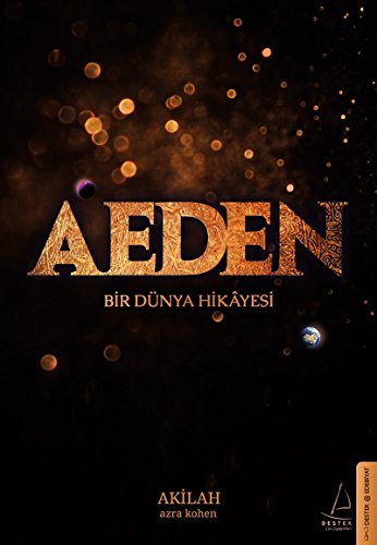AEDEN Bir Dunya Hikayesi