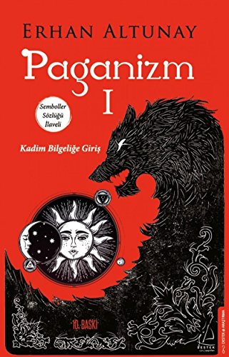 Paganizm 1: Kadim Bilgeli?e Giri?