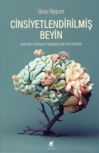 Cinsiyetlendirilmi? Beyin